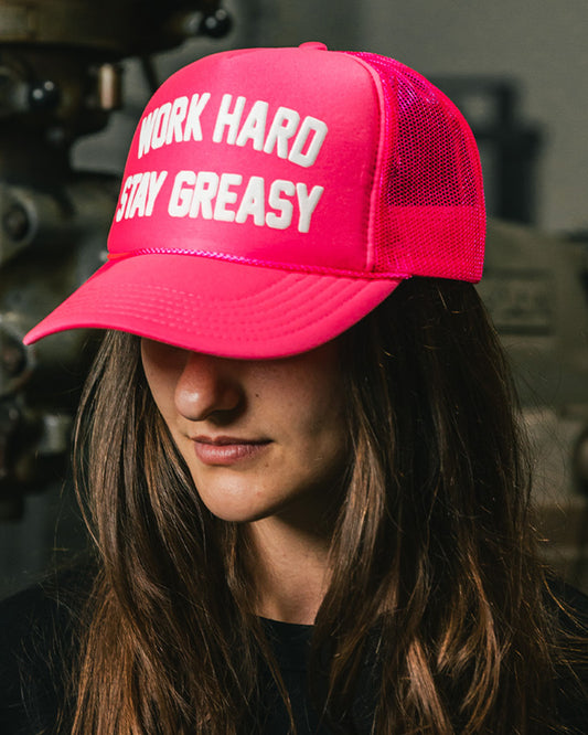 women's neon pink trucker hat with work hard stay greasy on the front - Work Hard Stay Greasy Pink Hat by Greasy Hands Society