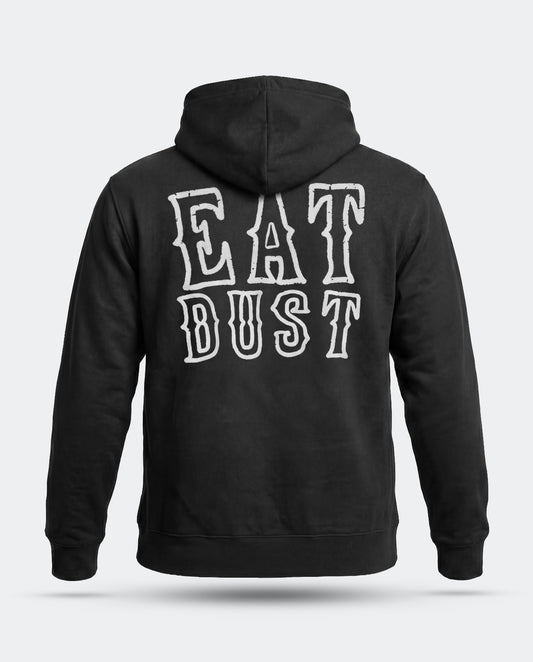 Eat Dust Hoodie