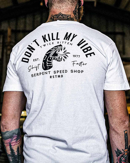 don't kill my vibe graphic tee on a model