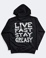 live fast stay greasy hoodie full back graphic on a black hoodie